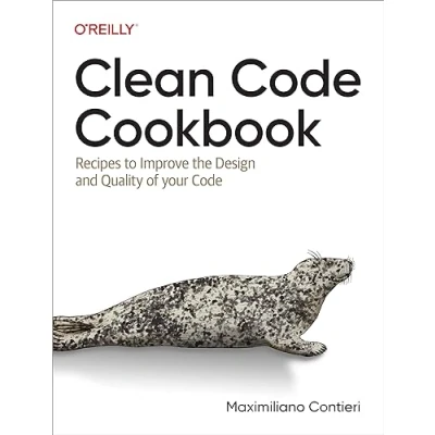Abbildung von Clean Code Cookbook: Recipes to Improve the Design and Quality of Your