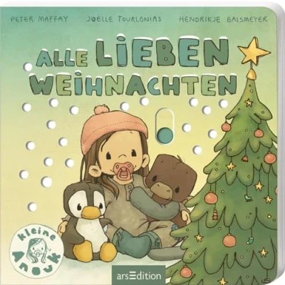 Abbildung von alle lieben Weihnachten: Kleine Anouk Tolles Geschenk für Fans der Bestseller Reihe von Hendrikje Balsmeyer &amp; Peter Maffay