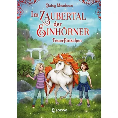 Abbildung von Im Zaubertal der Einhörner (Band 1) Feuerfünkchen: Kinderbuch zum ersten Selberlesen für Mädchen und Jungen ab 7 Jahre