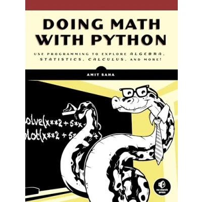 Abbildung von Doing Math with Python: Use Programming to Explore Algebra, Statistics, Calculus, and More!