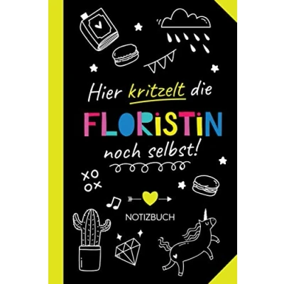 Abbildung von Hier kritzelt die Floristin noch selbst: Notizbuch als Geschenk für eine Witzige Geschenke zum Geburtstag oder Weihnachten
