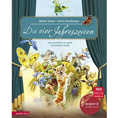 Abbildung von Die vier Jahreszeiten (Das musikalische Bilderbuch mit CD und zum Streamen): Eine Geschichte zur Musik von Antonio Vivaldi