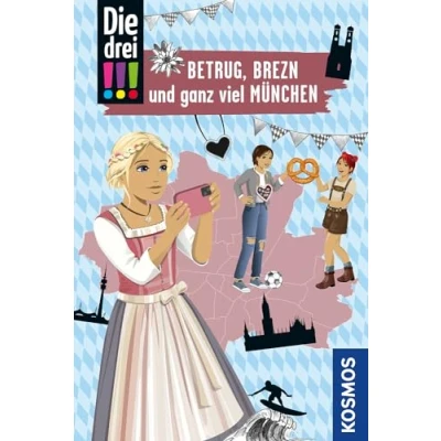 Abbildung von Die drei !!!, Betrug, Brezn und ganz viel München: Mit den wichtigsten Sehenswürdigkeiten, Sprachführer Stadtplan