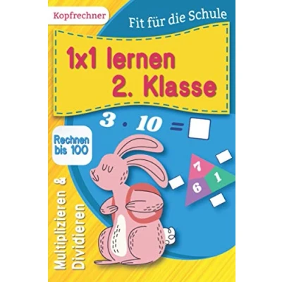 Abbildung von 1x1 lernen 2. Klasse: Rechnen bis 100, Multiplizieren und Dividieren