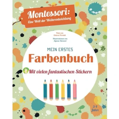 Abbildung von Mein erstes Farbenbuch: Montessori: eine Welt der Weiterentwicklung