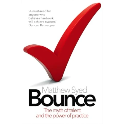 Abbildung von Bounce: the myth of talent and power practice