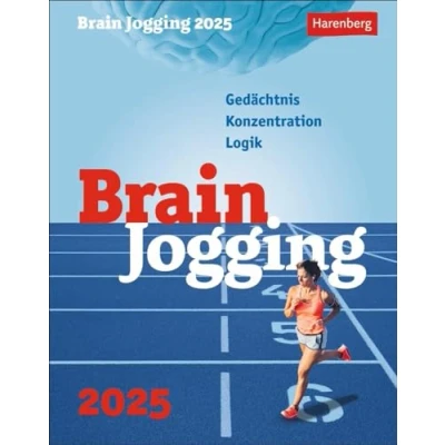 Abbildung von Brain Jogging Tagesabreißkalender 2025 Gedächtnis, Konzentration, Logik: Logik jeden Tag mit dem Tischkalender ... zum Aufstellen (Wissenskalender Harenberg)