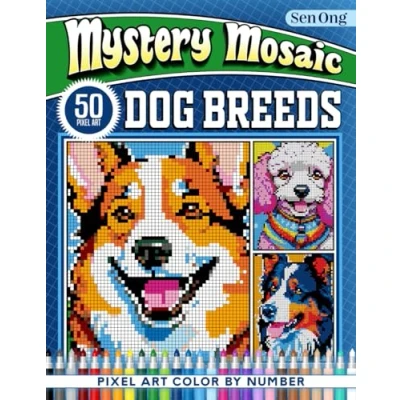 Abbildung von Dog Breeds Mystery Mosaics Color by Number: 50 Pixel Art Adventures with Beloved Canines