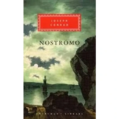 Abbildung von Nostromo: A Tale of the Seaboard (Everyman&#039;s Library CLASSICS)