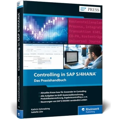 Abbildung von Controlling in SAP S/4HANA: Das neue Standardwerk für Key User und Anwender von CO (SAP PRESS)