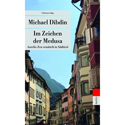 Abbildung von Im Zeichen der Medusa: Aurelio Zen ermittelt in Südtirol (Unionsverlag Taschenbücher) (metro)