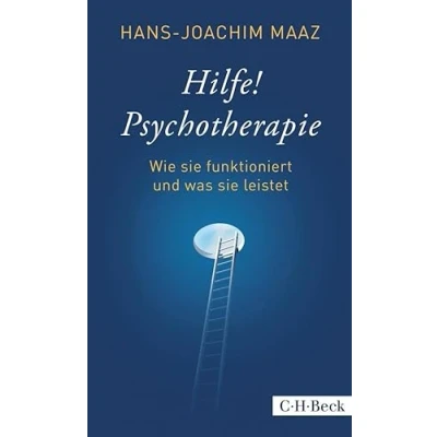Abbildung von Hilfe! Psychotherapie: Wie sie funktioniert und was leistet (Beck Paperback)