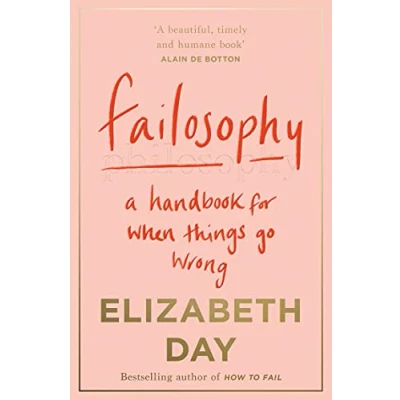 Abbildung von Failosophy: A Handbook For When Things Go Wrong