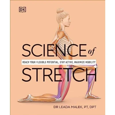 Abbildung von Science of Stretch: Reach Your Flexible Potential, Stay Active, Maximize Mobility