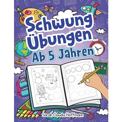 Abbildung von Schwungübungen Ab 5 Jahren: Übungsheft Mit Zur Erhöhung Der Konzentration, Augen Hand Koordination Und Feinmotorik. Ideale Vorbereitung Für Kindergarten Vorschule!