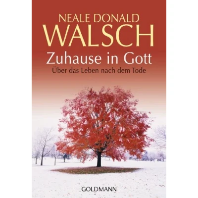 Abbildung von Zuhause in Gott: Über das Leben nach dem Tode