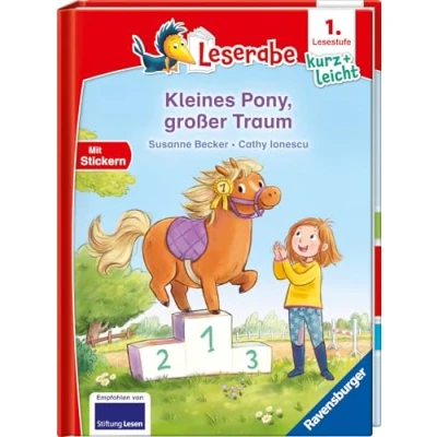 Abbildung von Kleines Pony, großer Traum lesen lernen mit dem Leseraben Erstlesebuch Kinderbuch ab 6 Jahren Lesenlernen 1. Klasse Jungen und Mädchen (Leserabe Klasse) (1. Lesestufe Kurz leicht)