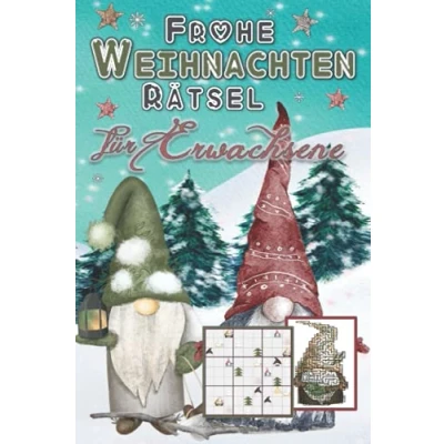 Abbildung von Frohe Weihnachten Rätsel für Erwachsene: Beliebte Geschenkidee zur Weihnachtszeit: Wichtel Sudoku, Labyrinthe, Wortsuche, Kreuzwort, Wortlücken, Zahlenquadrate, Buchstabensalat, Wortgitter, Kakuro