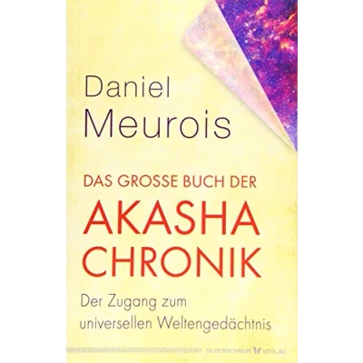Abbildung von Das große Buch Der Akasha Chronik: Zugang zum universellen Weltengedächtnis