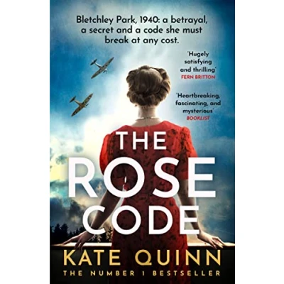 Abbildung von the Rose Code: most thrilling WW2 historical fiction Bletchley Park novel from bestselling author