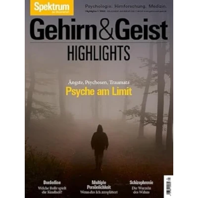 Abbildung von Gehirn&amp;Geist Dossier Psyche am Limit: Ängste, Psychosen, Traumata (Gehirn&amp;Geist Highlights: Unsere besten Themenhefte im Nachdruck)