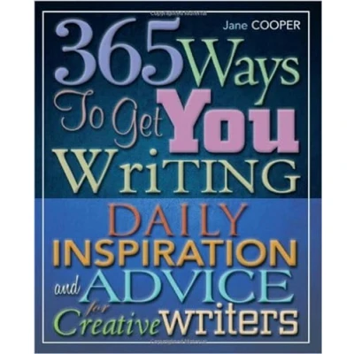 Abbildung von 365 Ways To Get You Writing: Daily Inspiration and Advice for Creative Writers