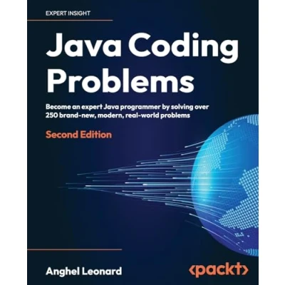 Abbildung von Java Coding Problems: Become an expert programmer by solving over 250 brand new, modern, real world problems