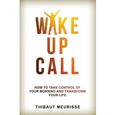 Abbildung von Wake Up Call: How to Take Control of Your Morning and Transform Life