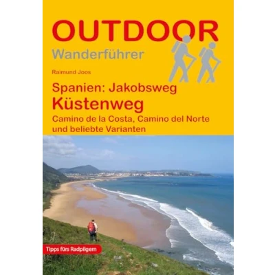 Abbildung von Spanien: Jakobsweg Küstenweg: Camino de la Costa, del Norte und beliebte Varianten (Outdoor Pilgerführer, Band 71)