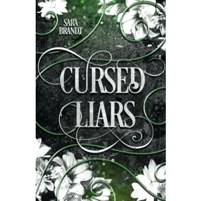 Abbildung von Cursed Liars (Cursed 02) Dark Romance trifft auf Vampire und eine geheimnisvolle Vergangenheit