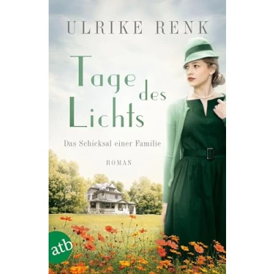 Abbildung von Tage des Lichts: Das Schicksal einer Familie (Die große Seidenstadt Saga, Band 3)