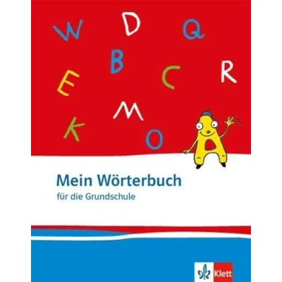 Abbildung von Mein Wörterbuch: Klasse 1 4: Wörterbuch für die Grundschule