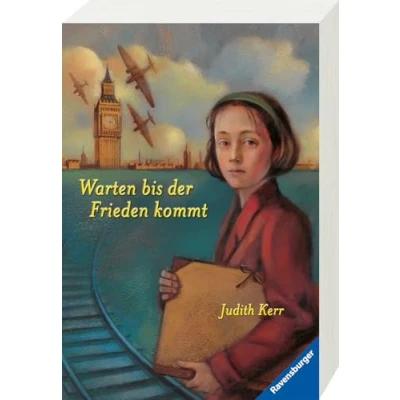 Abbildung von Warten bis der Frieden kommt (Ein berührendes Jugendbuch über die Zeit des Zweiten Weltkrieges, Rosa Kaninchen Trilogie, 2)