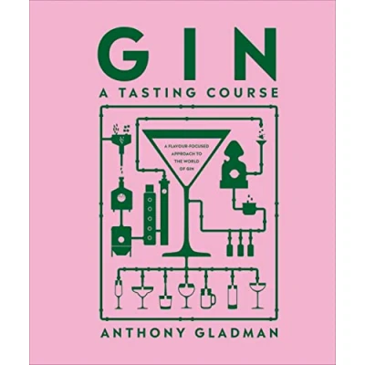 Abbildung von Gin A Tasting Course: Flavour focused Approach to the World of