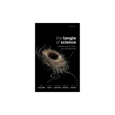 Abbildung von The Tangle of Science: Reliability Beyond Method, Rigour, and Objectivity