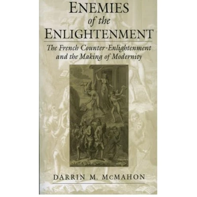 Abbildung von Enemies of the Enlightenment : French Counter and Making Modernity