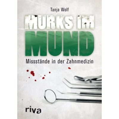 Abbildung von Murks im Mund: Missstände in der Zahnmedizin
