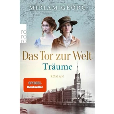 Abbildung von Das Tor zur Welt: Träume: Roman