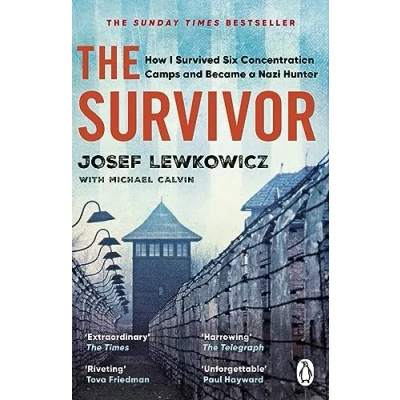 Abbildung von The Survivor: How I Survived Six Concentration Camps and Became a Nazi Hunter Sunday Times Bestseller