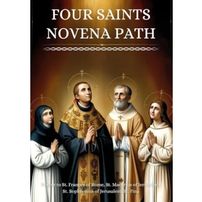 Abbildung von Four Saints Novena Path: Prayer to St. Frances of Rome, Macarius Jerusalem, Sophronius Fina