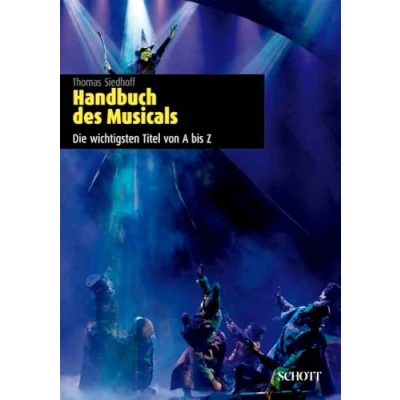 Abbildung von Handbuch des Musicals: Die wichtigsten Titel von A bis Z