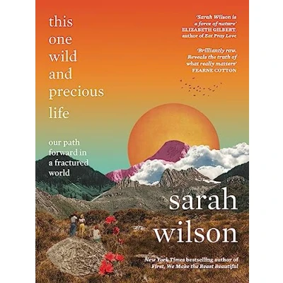 Abbildung von This One Wild and Precious Life: The Path Back to Connection in a Fractured World