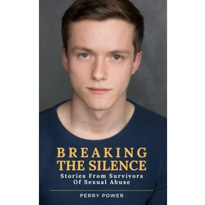 Abbildung von Breaking The Silence: Stories From Survivors Of Sexual Abuse