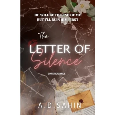 Abbildung von The Letter of Silence: Dark New Adult Romance (Dark Sorrow, Band 1)