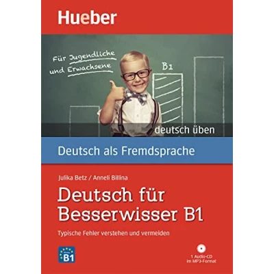 Abbildung von Deutsch für Besserwisser B1: Typische Fehler verstehen und vermeiden / Buch mit MP3 CD (deutsch üben)