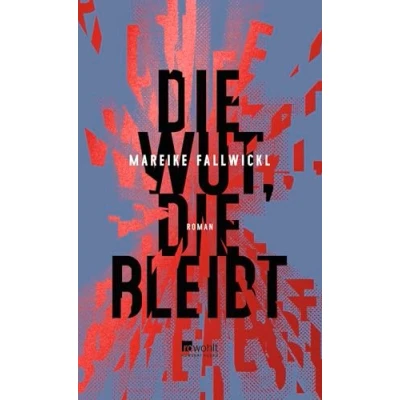 Abbildung von die Wut, bleibt