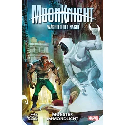 Abbildung von Moon Knight: Wächter der Nacht: Bd. 3: Monster im Mondlicht