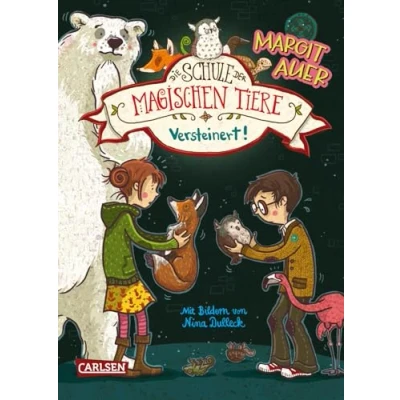 Abbildung von Die Schule der magischen Tiere Hörspiele 9: Versteinert! Das Hörspiel: 1 CD (9)