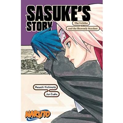 Abbildung von Naruto: Sasuke&#039;s Story the Uchiha and Heavenly Stardust (Naruto Novels)