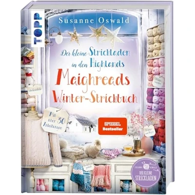 Abbildung von Der kleine Strickladen in den Highlands. Maighreads Winter Strickbuch: die schönsten Strickideen für kalte Jahreszeit